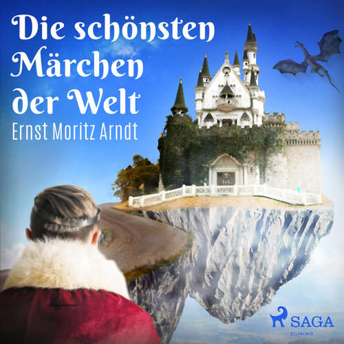 Hoerbuch Die schönsten Märchen der Welt (Ungekürzt) - Ernst Moritz Arndt - Marlies Wenzel