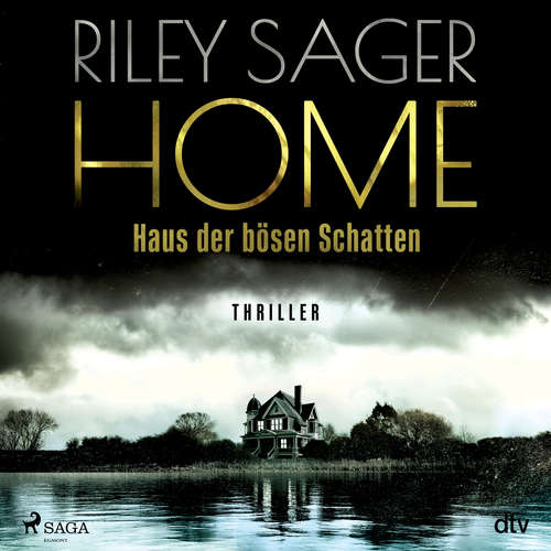 Hoerbuch Home - Haus der bösen Schatten - Riley Sager - Kris Köhler