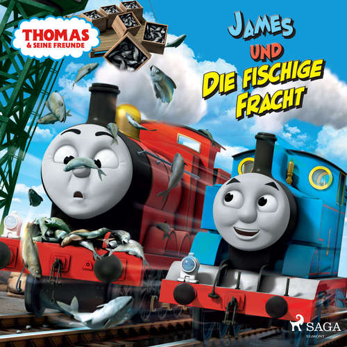 Hoerbuch Thomas und seine Freunde - James und die fischige Fracht & Hiro und die widerspenstigen Waggons - Mattel - Monty Arnold