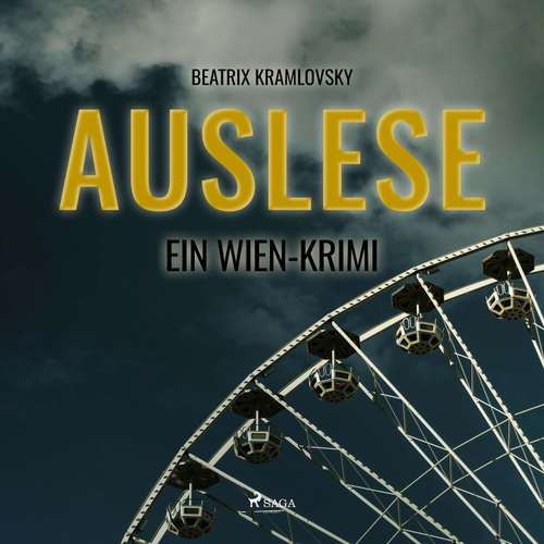 Hoerbuch Auslese - Ein Wien-Krimi (Ungekürzt) - Beatrix Kramlovsky - Tobias Triebswetter