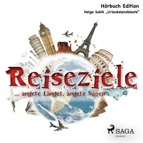 Hoerbuch Reiseziele - ... andere Länder, andere Sitten - Helge Sobik - Rainer Maria Ehrhardt