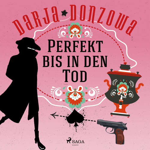 Hoerbuch Perfekt bis in den Tod - Darja Donzowa - Katinka Springborn