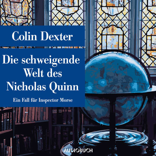 Hoerbuch Die schweigende Welt des Nicholas Quinn - Ein Fall für Inspector Morse - Colin Dexter - Frank Arnold