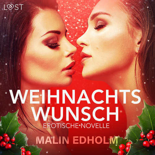 Hoerbuch Weihnachtswunsch: Erotische Novelle - Malin Edholm - Helene Hagen
