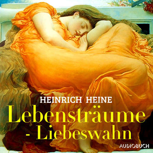 Hoerbuch Lebensträume - Liebeswahn - Heinrich Heine - Ulrich Matthes
