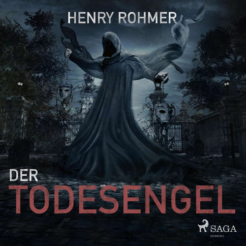Hoerbuch Der Todesengel (Ungekürzt) - Henry Rohmer - Frank Beier