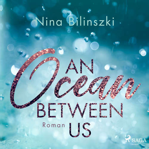 Hoerbuch An Ocean Between Us - Nina Bilinszki - Sandra Voss
