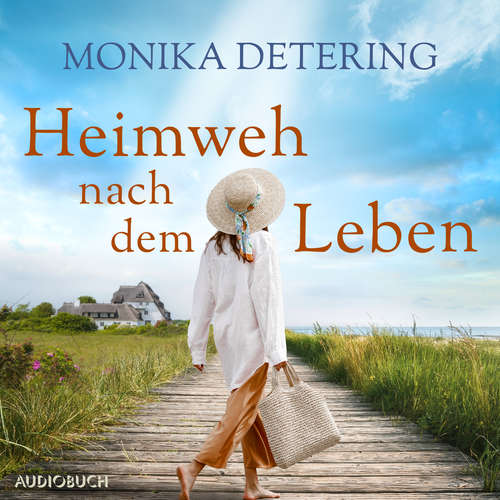 Hoerbuch Heimweh nach dem Leben - Monika Detering - Heidi Jürgens