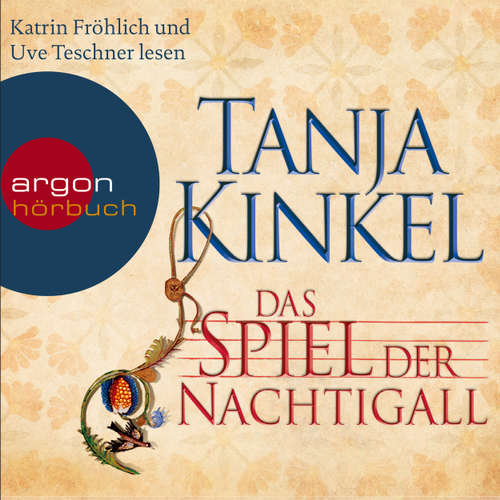 Hoerbuch Das Spiel der Nachtigall - Tanja Kinkel - Uve Teschner Hoerbuch Das Spiel der Nachtigall - Tanja Kinkel - Uve Teschner