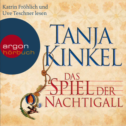Hoerbuch Das Spiel der Nachtigall - Tanja Kinkel - Uve Teschner