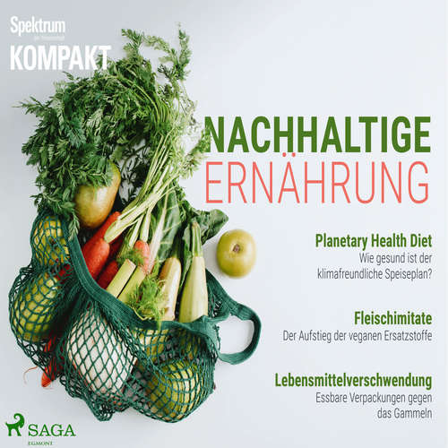 Hoerbuch Spektrum Kompakt: Nachhaltige Ernährung - Spektrum Kompakt - Maren Ulrich