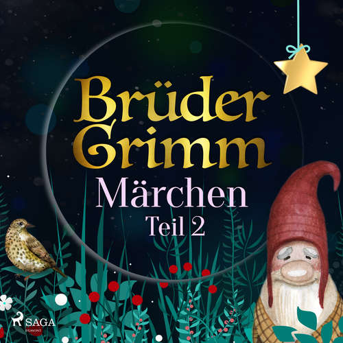 Hoerbuch Brüder Grimms Märchen Teil 2 - Brüder Grimm - Friedrich Schönfelder