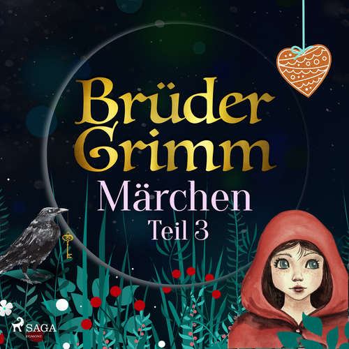 Hoerbuch Brüder Grimms Märchen Teil 3 - Brüder Grimm - Reiner Unglaub