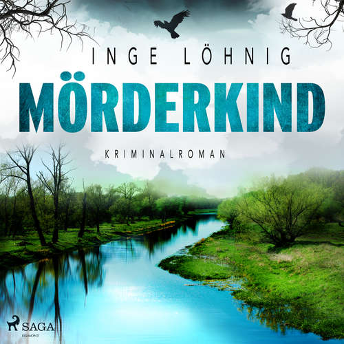 Hoerbuch Mörderkind - Kriminalroman - Inge Löhnig - Tim Schwarzmaier