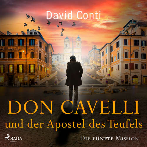 Hoerbuch Don Cavelli und der Apostel des Teufels: Die fünfte Mission - David Conti - Sebastian Waldemer