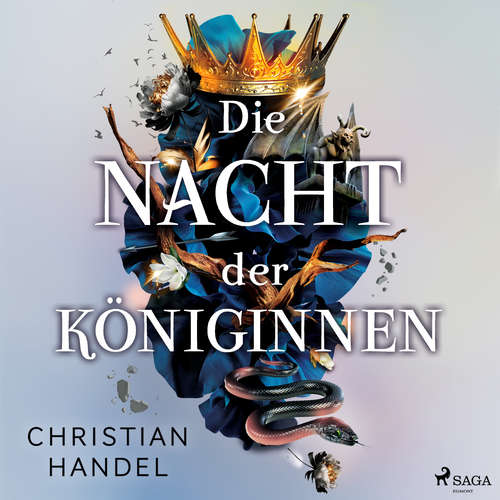 Hoerbuch Die Nacht der Königinnen - Christian Handel - Anne Sofie Schietzold