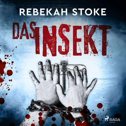 Hoerbuch Das Insekt - Rebekah Stoke - Gerrit Petersen