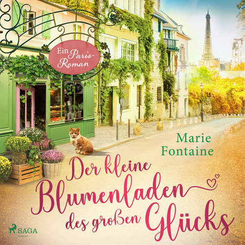 Hoerbuch Der kleine Blumenladen des großen Glücks - Marie Fontaine - Isabell Korda