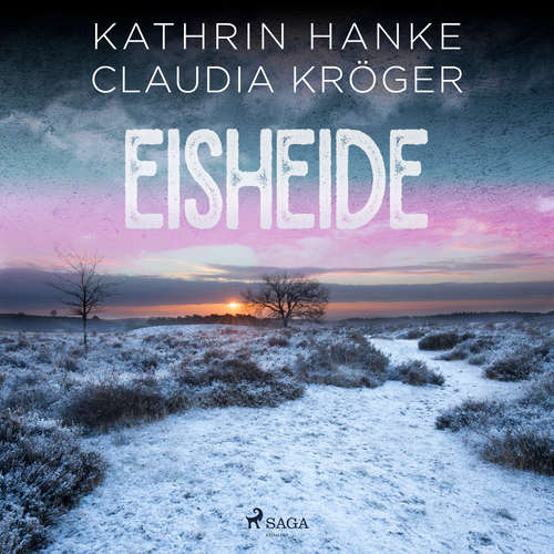 Hoerbuch Eisheide (Katharina von Hagemann, Band 3) - Claudia Kröger - Svenja Pages