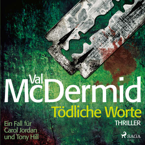 Hoerbuch Tödliche Worte - Ein Fall für Carol Jordan und Tony Hill 4 - Val McDermid - Wolfgang Berger