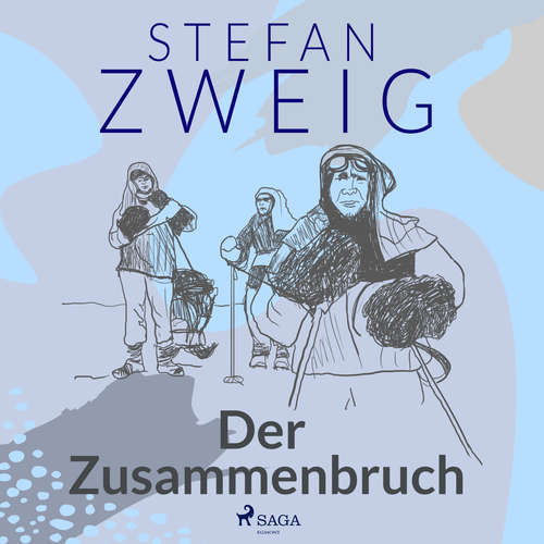 Hoerbuch Der Zusammenbruch - Stefan Zweig - Reiner Unglaub