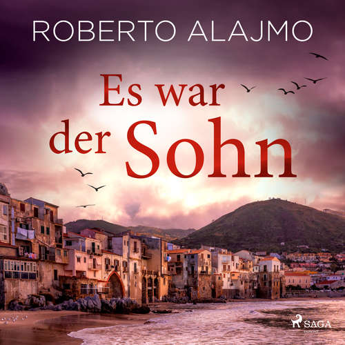 Hoerbuch Es war der Sohn - Roberto Alajmo - Josef Tratnik