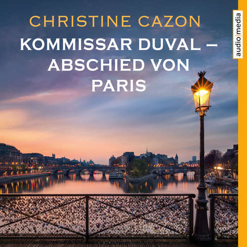 Hoerbuch Kommissar Duval – Abschied von Paris - Christine Cazon - Gert Heidenreich
