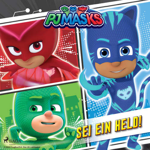 Hoerbuch PJ Masks – Sei ein Held! - eOne - Monty Arnold