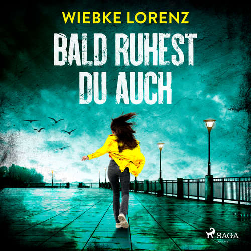 Hoerbuch Bald ruhest du auch - Wiebke Lorenz - Cathrin Bürger
