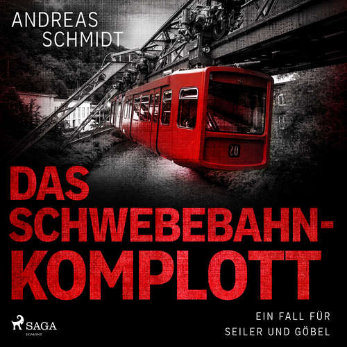 Hoerbuch Das Schwebebahn-Komplott - Andreas Schmidt - Katinka Springborn