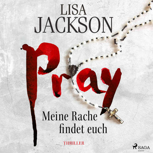 Hoerbuch Pray – Meine Rache findet euch - Lisa Jackson - Ulla Wagener