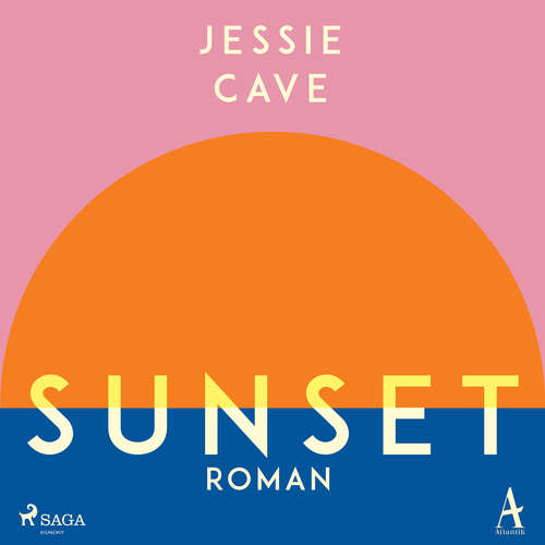 Hoerbuch Sunset - Jessie Cave - Dagmar Bittner
