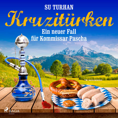 Hoerbuch Kruzitürken - Ein neuer Fall für Kommissar Pascha - Su Turhan - Su Turhan