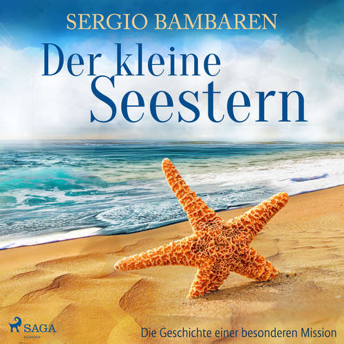 Hoerbuch Der kleine Seestern - Die Geschichte einer besonderen Mission - Sergio Bambaren - Markus Hoffmann