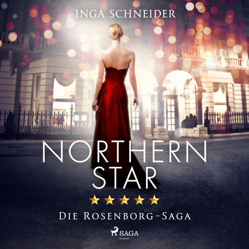 Hoerbuch Northern Star (Rosenborg-Saga, Band 1) - Inga Schneider - Marlene Hekk