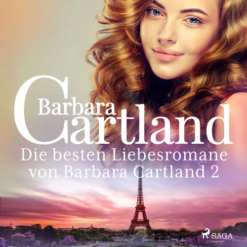 Hoerbuch Die besten Liebesromane von Barbara Cartland 2 - Barbara Cartland - Claudia Drews