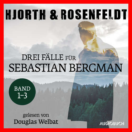 Hoerbuch Drei Fälle für Sebastian Bergman (Band 1-3) - Hans Rosenfeldt - Douglas Welbat