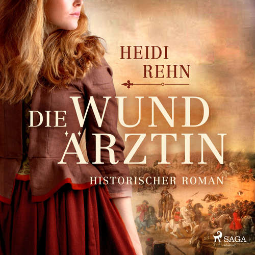 Hoerbuch Die Wundärztin - Heidi Rehn - Dana Geissler