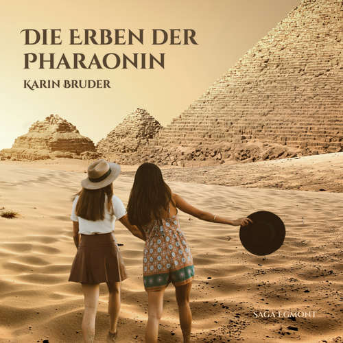 Hoerbuch Die Erben der Pharaonin - Karin Bruder - Petra Pavel