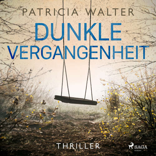 Hoerbuch Dunkle Vergangenheit - Patricia Walter - Margit Sander