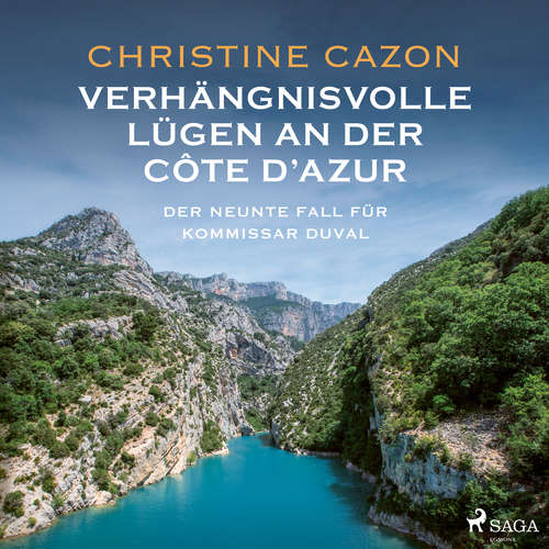 Hoerbuch Verhängnisvolle Lügen an der Côte d'Azur. Der neunte Fall für Kommissar Duval - Christine Cazon - Gert Heidenreich