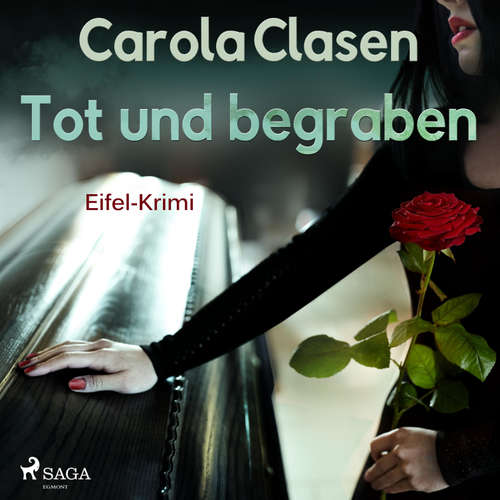 Hoerbuch Tot und begraben - Eifel-Krimi (Ungekürzt) - Carola Clasen - Peter Tabatt