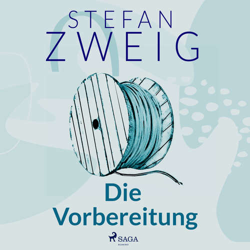 Hoerbuch Die Vorbereitung - Stefan Zweig - Reiner Unglaub