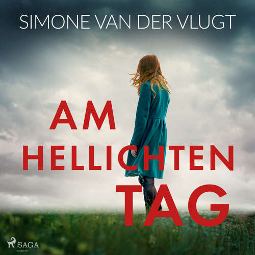 Hoerbuch Am hellichten Tag - Simone van der Vlugt - Uta Kroemer