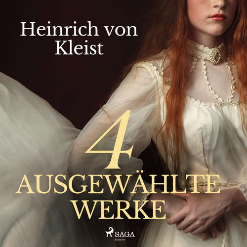 Hoerbuch Heinrich von Kleist - 4 ausgewählte Werke - Heinrich von Kleist - Andreas Fischer