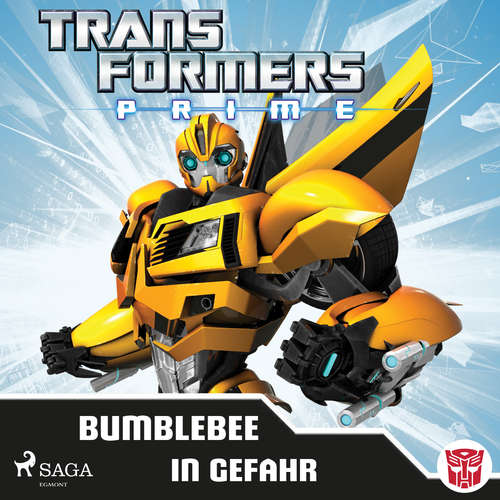 Hoerbuch Transformers - Prime - Bumblebee in Gefahr - Transformers - Julian Mill