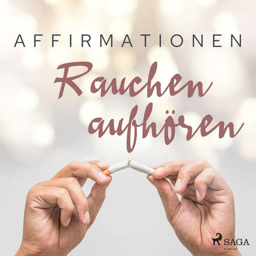 Hoerbuch Affirmationen - Rauchen aufhören - MAXX Audio - Martin Rath