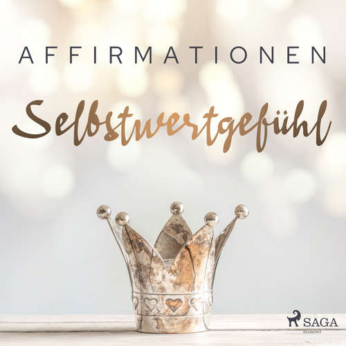 Hoerbuch Affirmationen - Selbstwertgefühl - MAXX Audio - Martin Rath