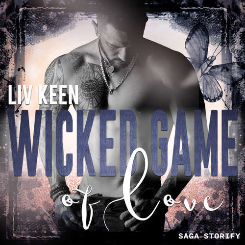 Hoerbuch Wicked Game of Love - Liv Keen - Jana Marie Backhaus-Tors