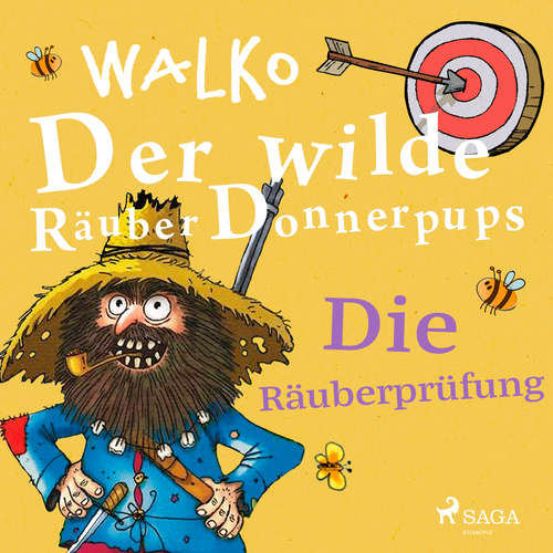 Hoerbuch Der wilde Räuber Donnerpups. Die Räuberprüfung - Walko - Martin Baltscheit